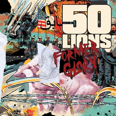 50 Lions – Former Glory