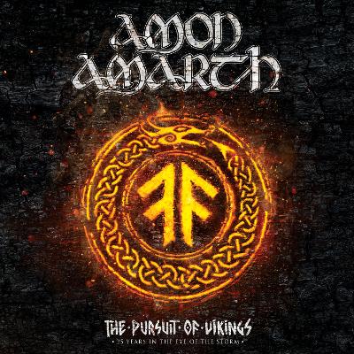 AMON AMARTH – The Pursuit Of Vikings: 25 Years In The Eye Of The Storm