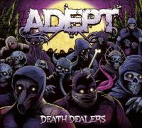 Adept - Death Dealers