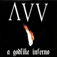 Ancient VVisdom - A Godlike Inferno