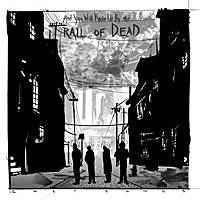 And You Will Know Us By The Trail of Dead - Lost Songs