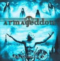 Armageddon - Embrace The Mystery & Three