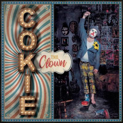 COKIE THE CLOWN - You?re Welcome