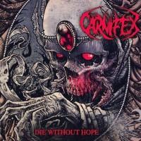 Carnifex - Die Without Hope