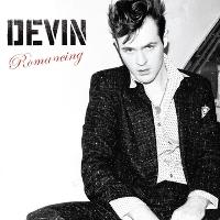 Devin - Romancing