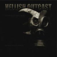 Hellish Outcast - Your God Will Bleed