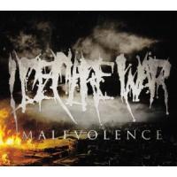 I Declare War - Malevolence