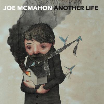 JOE MCMAHON - Another Life