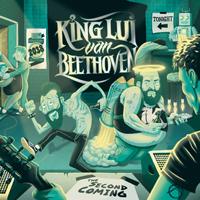 King Lui Van Beethoven - The Second Coming