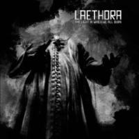 Laethora - The Light In Which We All Burn