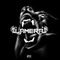 Lamera - Apex [EP]