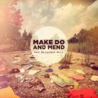 Make Do And Mend - End Measured Mile