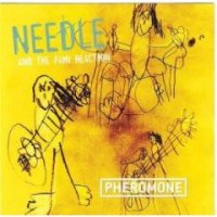 Needle And The Pain Reaction - Pheromone