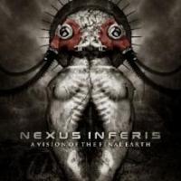 Nexus Inferis - A Vision Of The Final Earth