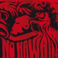 No Hawaii - Snake My Charms