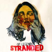 Of Legends - Stranded
