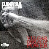 Pantera - Vulgar Display Of Power (Deluxe Edition)