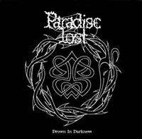 Paradise Lost - Drown In Darkness - The Early Demos