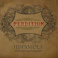 Perdition - Hispaniola