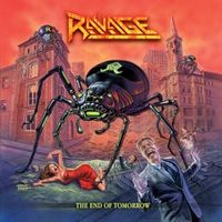 Ravage - The End Of Tomorrow