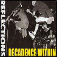 Decadence Within - Reflections