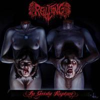 Revolting - In Grisly Rapture