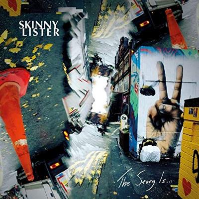 SKINNY LISTER - The Story Is...