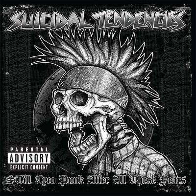 SUICIDAL TENDENCIES – Still Cyco Punk After All These Years