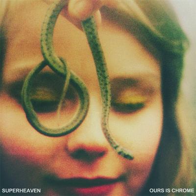 Superheaven - Ours is Chrome