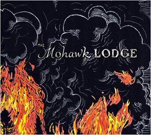 The Mohawk Lodge - Wildfires