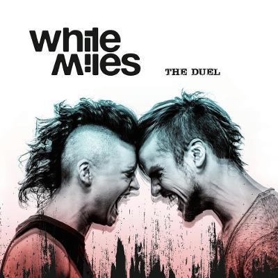 WHITE MILES - The Duel