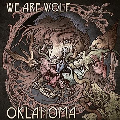 WE ARE WOLF - Oklahoma