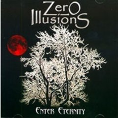 Zero Illusions - Enter Eternity