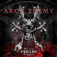 Arch Enemy - Rise Of The Tyrant