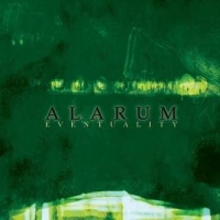 Alarum - Eventuality