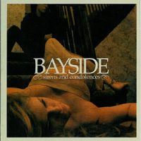 Bayside - Sirens and condolences
