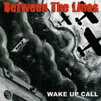 Between the lines - Wake up call