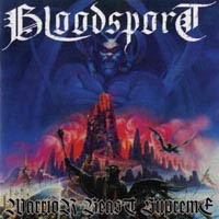 Bloodsport - Warrior Beast Supreme