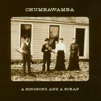 Chumbawamba - A Singsong And A Scrap