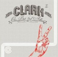 Clark - Our Best 2nd Album 
