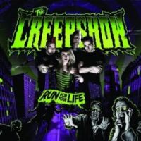 The Creepshow - Run For Your Life