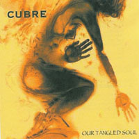 Cubre - Our Tangled Soul