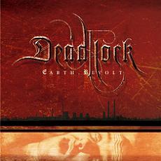 Deadlock - Earth.Revolt