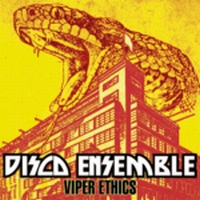 Disco Ensemble - Viper Ethics