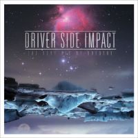 Driver Side Impact - The Very Air We Breathe
