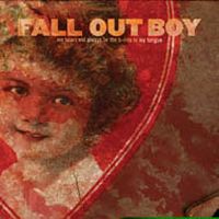 Fall Out Boy - My Heart Will Always Be The B-Side To My Tongue - DVD/EP