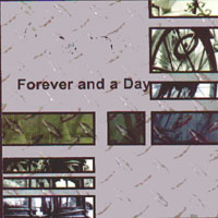 Forever And A Day  - Where Has The Passion Gone