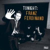 Franz Ferdinand  - Tonight: Franz Ferdinand