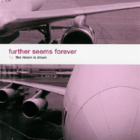 Further Seems Forever - The Moon Is Down
