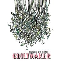 Guiltmaker - Driven By Arms